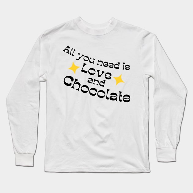 All You Need Is Love And Chocolate. Chocolate Lovers Delight. Black and Yellow Long Sleeve T-Shirt by That Cheeky Tee